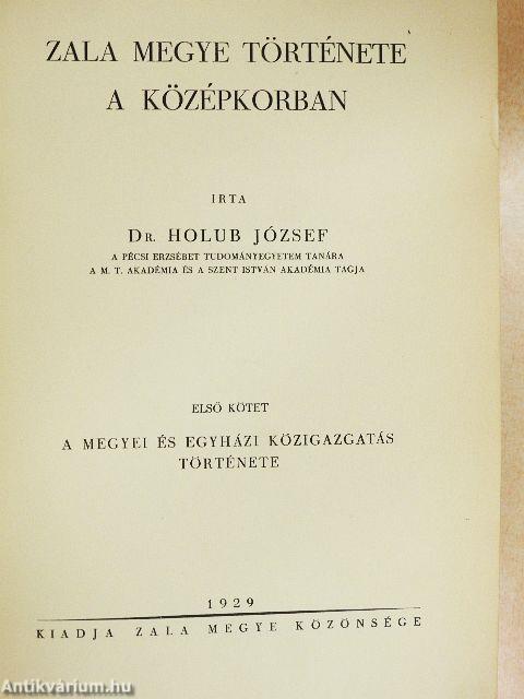 Zala megye története a középkorban I.