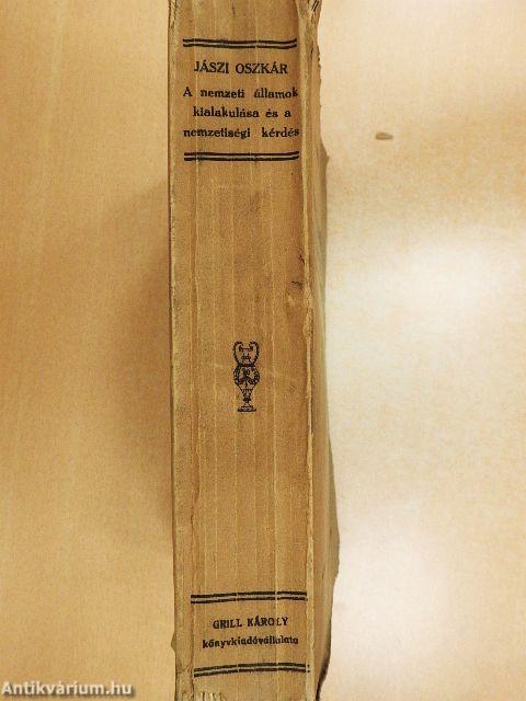 A nemzeti államok kialakulása és a nemzetiségi kérdés