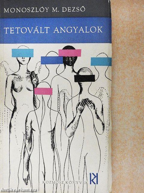 Tetovált angyalok/Gúzsbakötött rövidnadrág