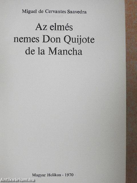 Az elmés nemes Don Quijote de la Mancha