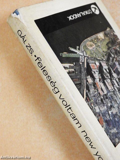 Feleség voltam New Yorkban