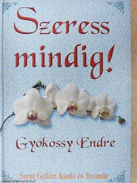 Szeress mindig!