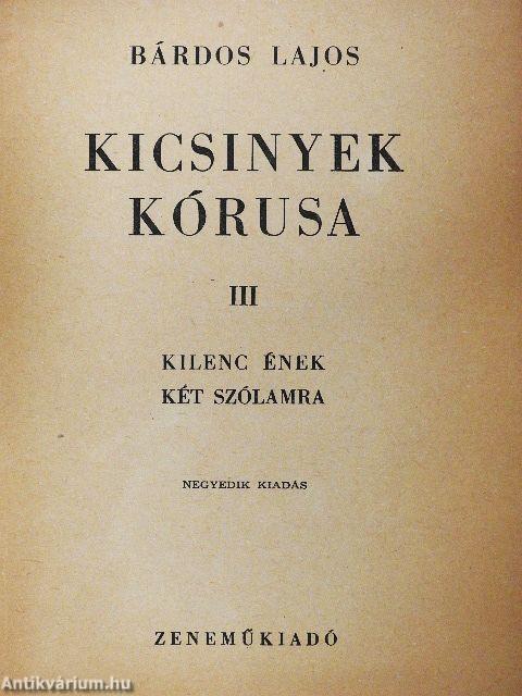 Kicsinyek kórusa III.