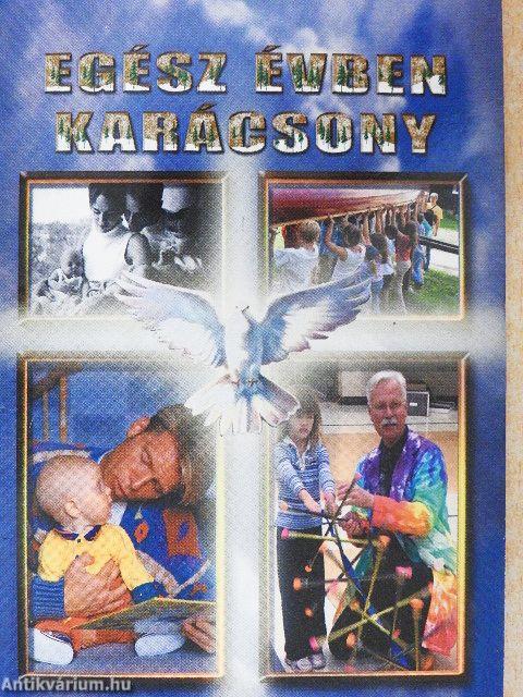 Egész évben karácsony