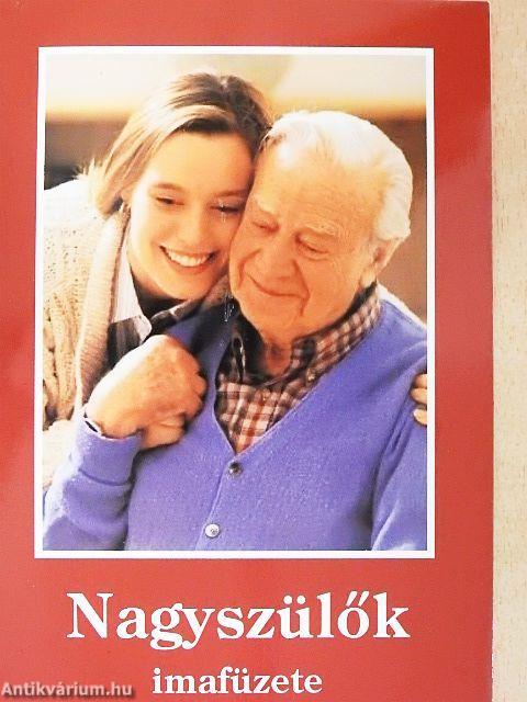 Nagyszülők imafüzete