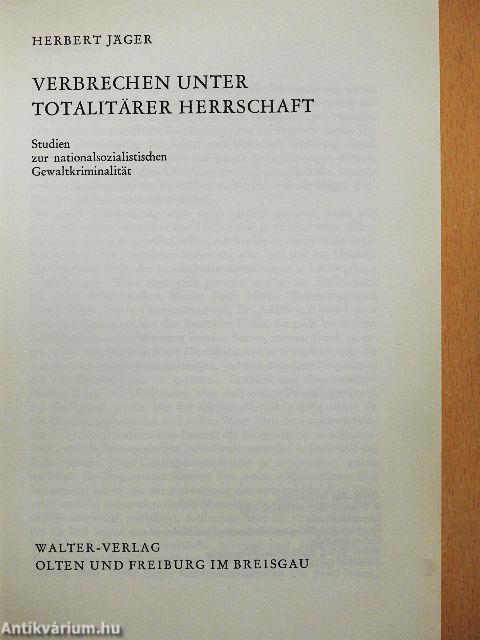Verbrechen unter Totalitärer Herrschaft