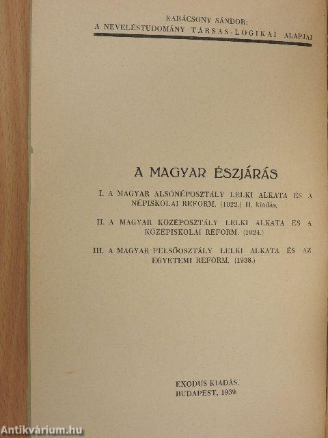 A magyar észjárás és közoktatásügyünk reformja