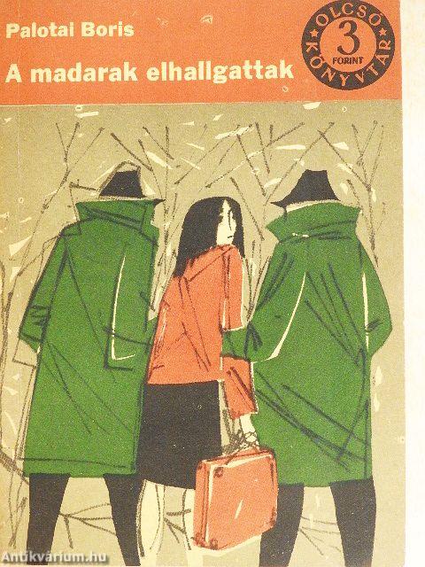 A madarak elhallgattak