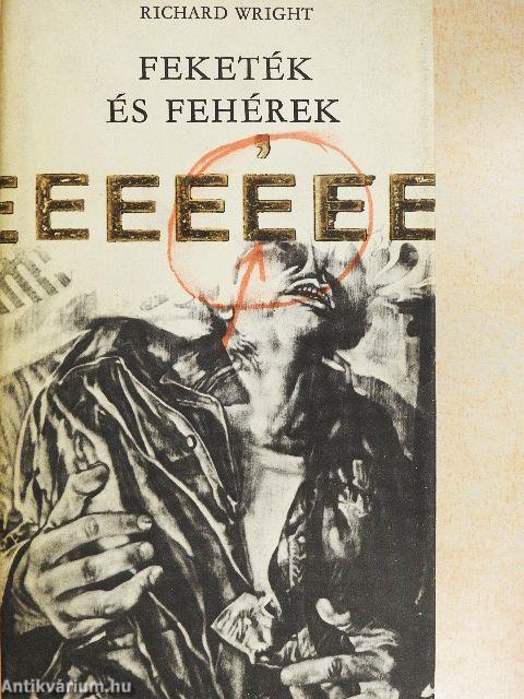 Feketék és fehérek