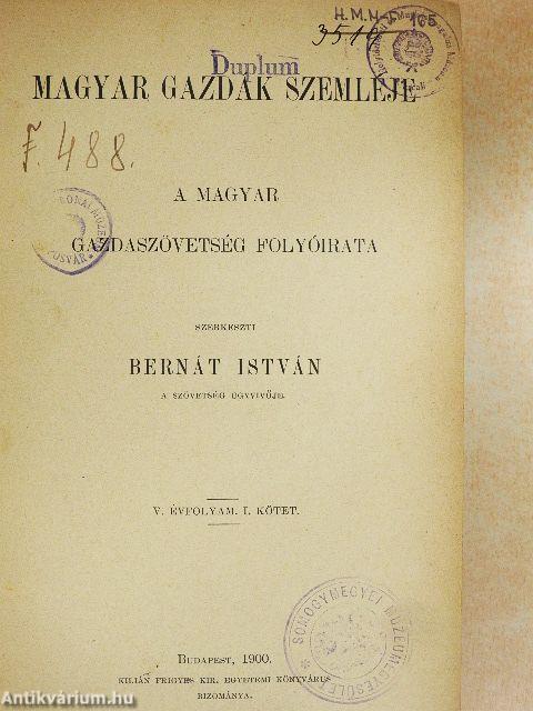 Magyar Gazdák Szemléje 1900. január-december I-II.