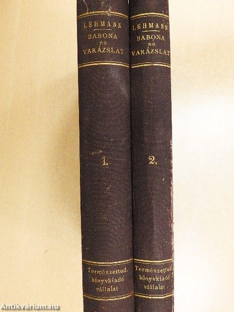 Babona és varázslat I-II.