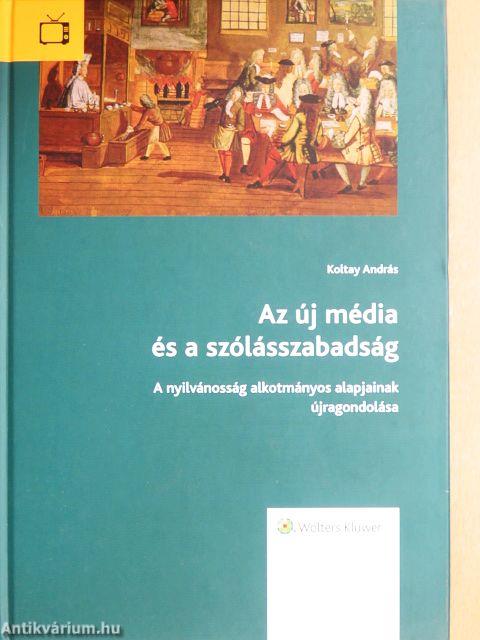 Az új média és a szólásszabadság