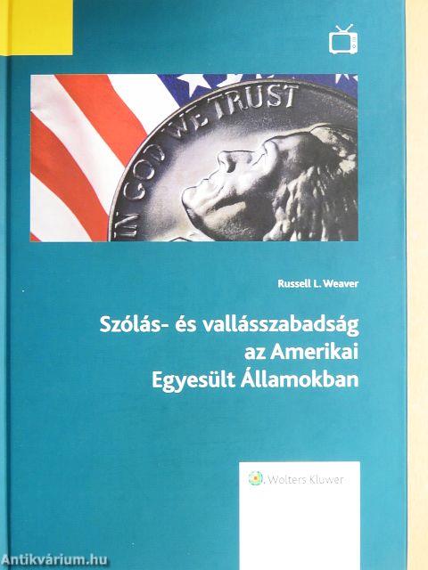 Szólás- és vallásszabadság az Amerikai Egyesült Államokban