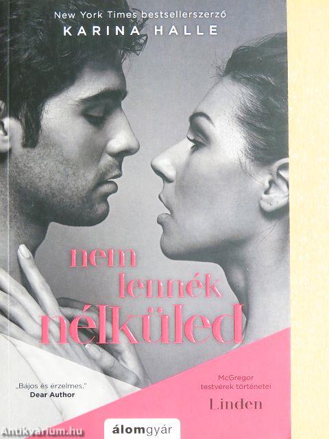 Nem lennék nélküled