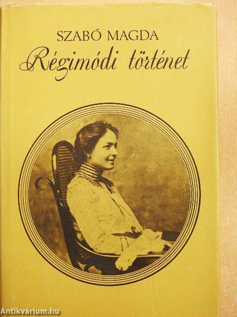 Régimódi történet