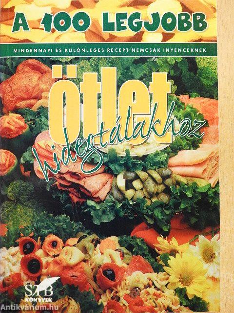 A 100 legjobb ötlet hidegtálakhoz