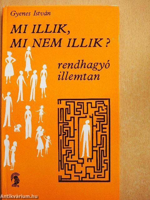 Mi illik, mi nem illik?