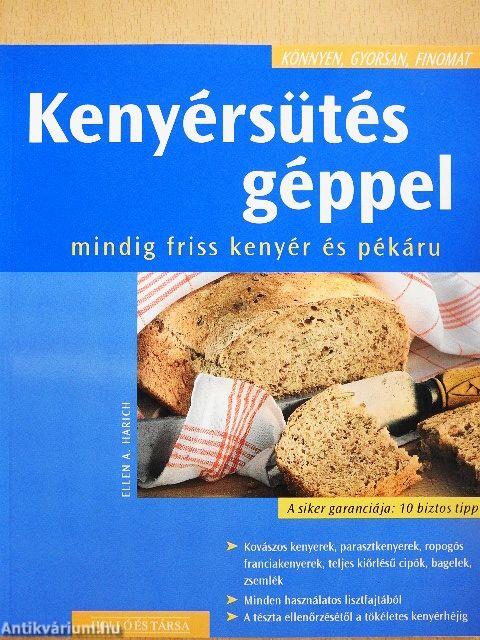 Kenyérsütés géppel