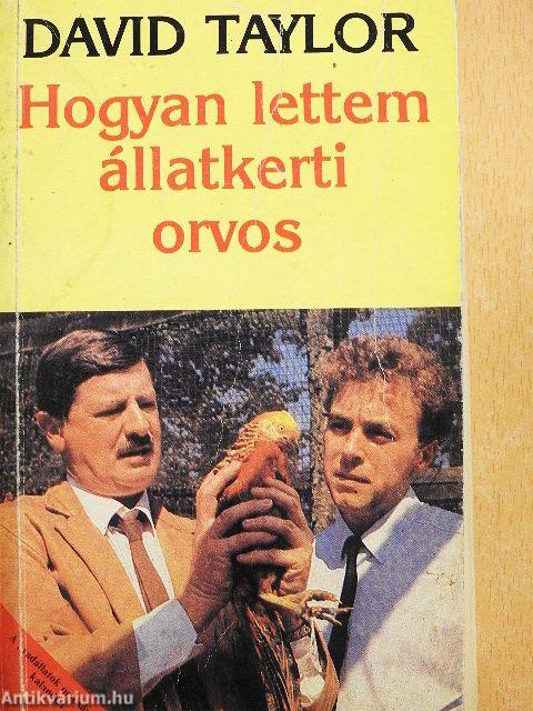 Hogyan lettem állatkerti orvos