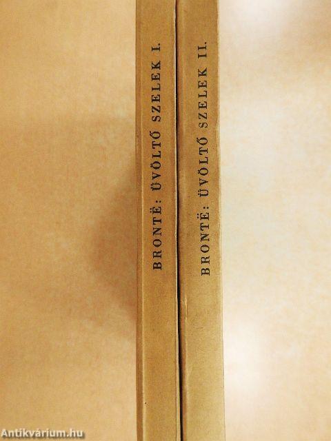 Üvöltő szelek I-II.