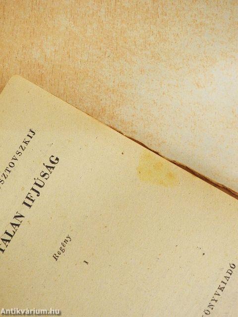 Nyugtalan ifjúság I-III.