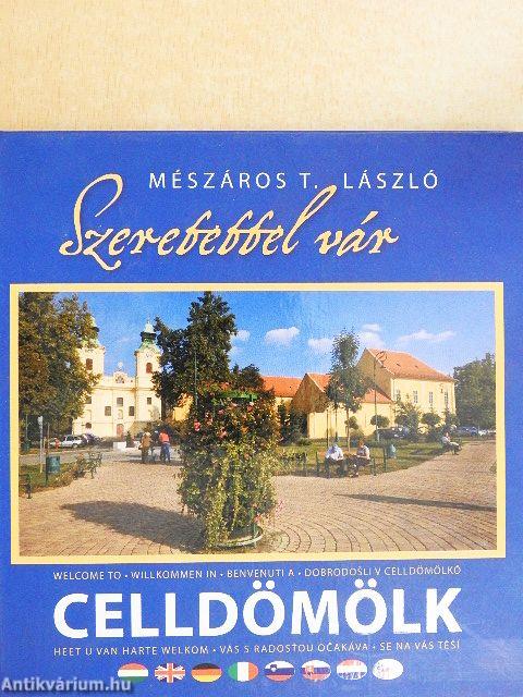 Szeretettel vár Celldömölk