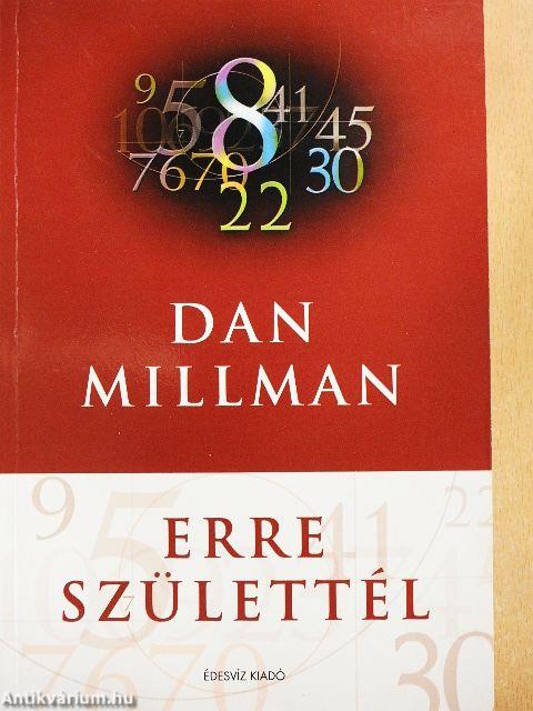 Erre születtél