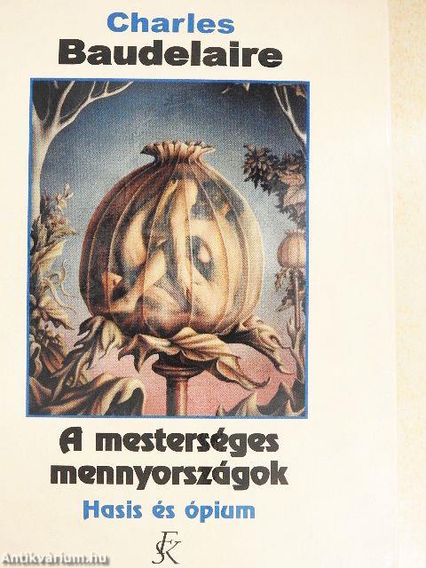 A mesterséges mennyországok