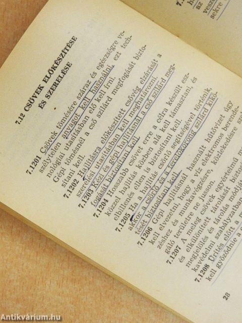 Vas-, fém- és acélipari kohászati (melegüzemi) balesetelhárító és egészségvédő óvórendszabály VII.