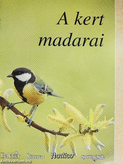 A kert madarai