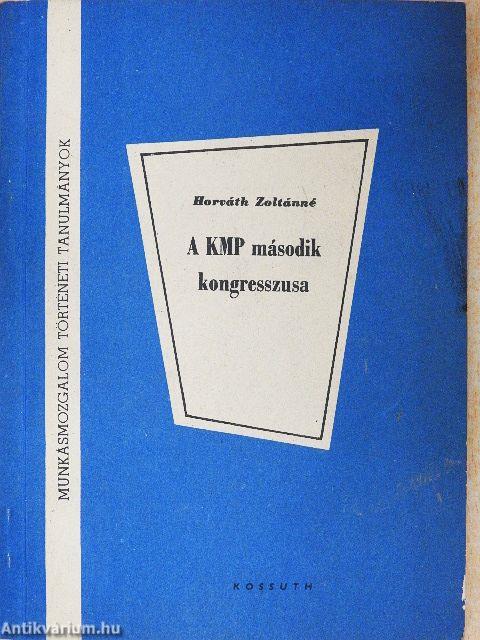 A KMP második kongresszusa