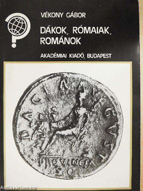Dákok, rómaiak, románok
