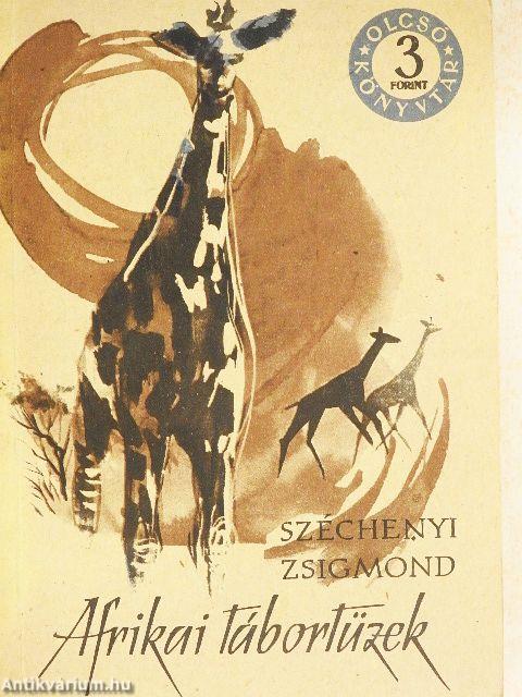 Afrikai tábortüzek I-II.