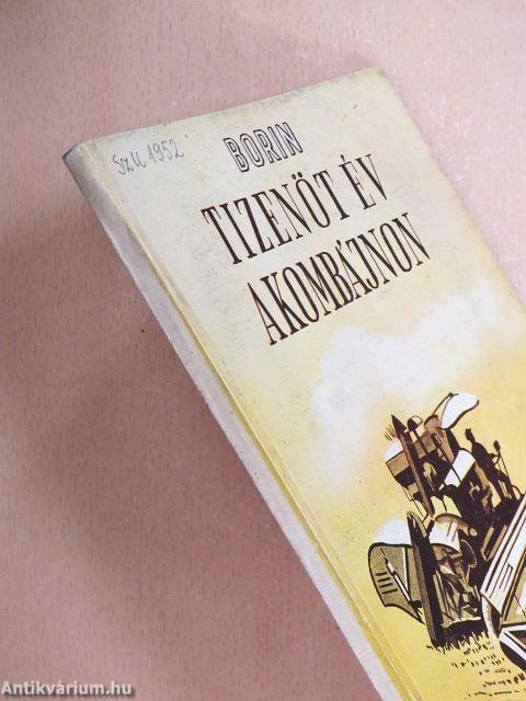 Tizenöt év a kombájnon