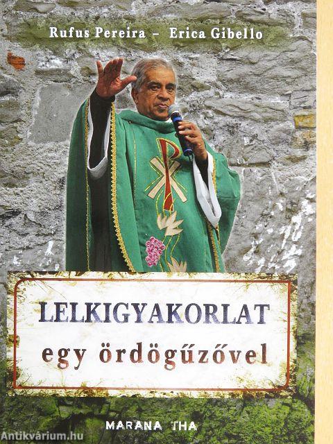 Lelkigyakorlat egy ördögűzővel