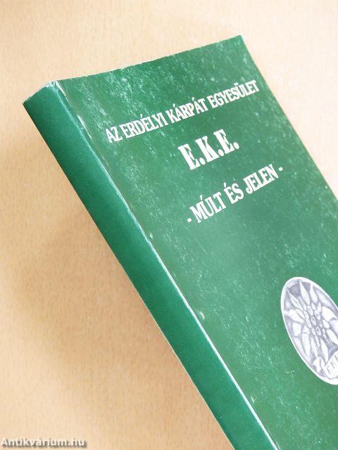 Az Erdélyi Kárpát Egyesület/E. K. E.
