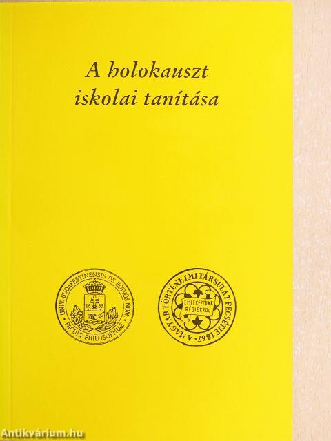 A holokauszt iskolai tanítása