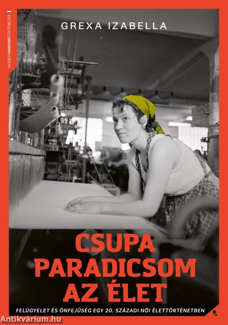 Csupa paradicsom az élet