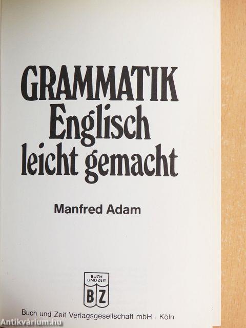 Grammatik - Englisch leicht gemacht