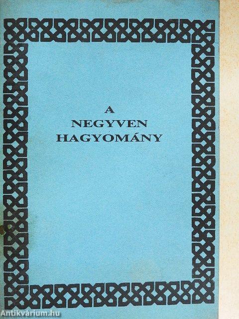 A negyven hagyomány