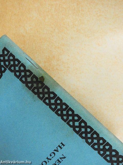 A negyven hagyomány