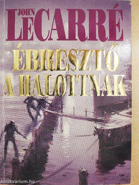 Ébresztő a halottnak