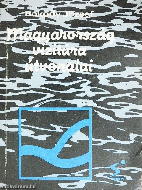 Magyarország vízitúra útvonalai