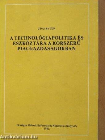 A technológiapolitika és eszköztára a korszerű piacgazdaságokban