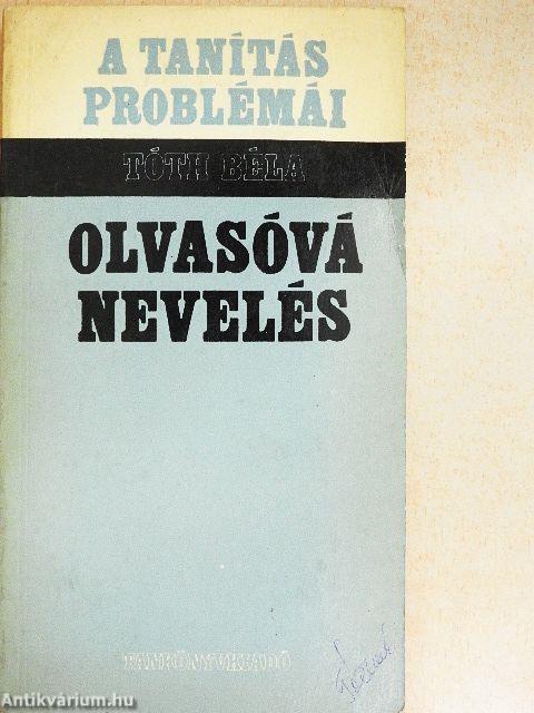 Olvasóvá nevelés