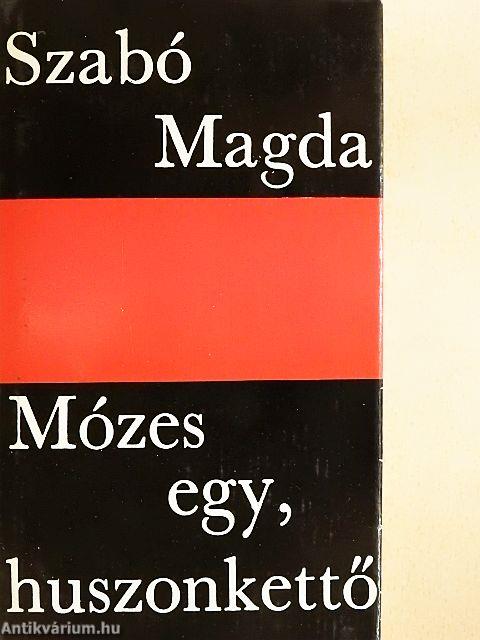 Mózes egy, huszonkettő