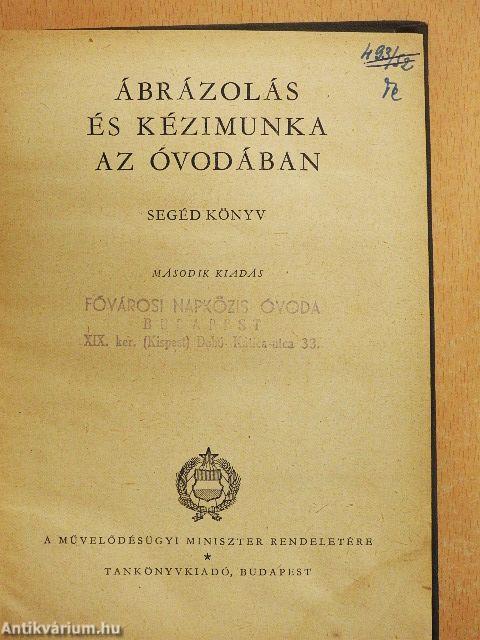 Ábrázolás és kézimunka az óvodában