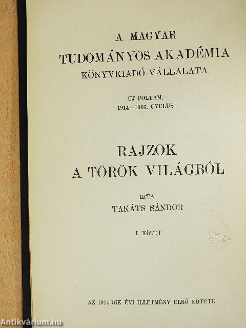 Rajzok a török világból I-III.