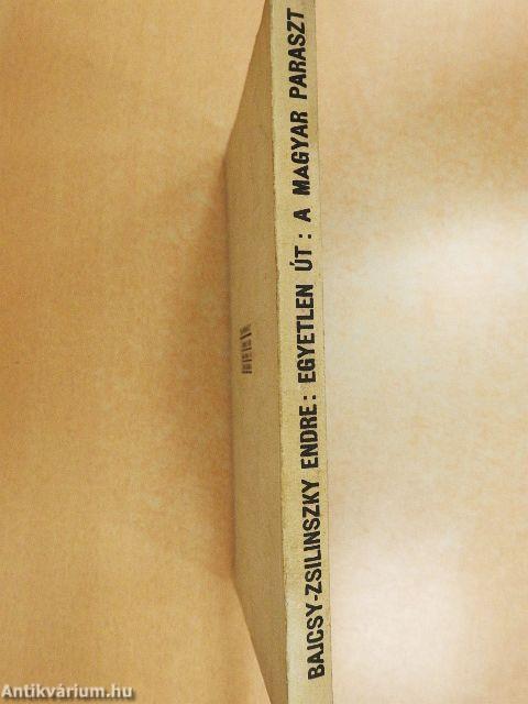 Egyetlen út: A magyar paraszt