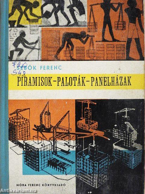 Piramisok-paloták-panelházak